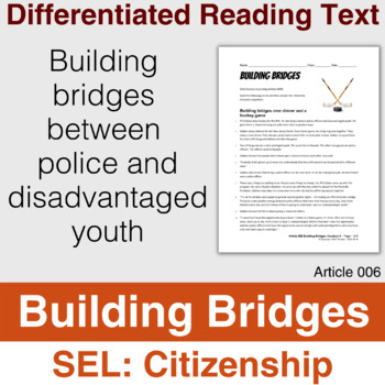 Preview of 6Cs Article 006: Building Bridges between police and youth - CITIZENSHIP - Easel