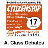 6Cs Citizenship A: Debates | Point of View | Civics | Soci