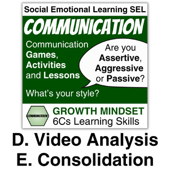 Preview of 6Cs Communication DE: Video and Consolidation | Social Emotional Learning SEL