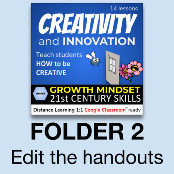 Preview of 6Cs Creativity v2.6 (Folder 2 of 3) Distance Learning & Google Classroom™ ready