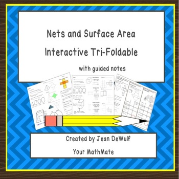 Preview of 6.G.4 Nets and Surface area Foldable with Guided Notes