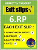 6TH GRADE MATH EXIT SLIPS 6.RP