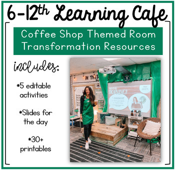 Preview of 6th-12th Grade Learning Café | Coffee Themed Room Transformation Resource