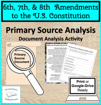 Preview of 6th 7th 8th Amendments US Constitution Primary Source Document Analysis Activity