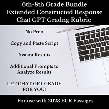 Preview of 6th-8th ECR Chat GPT Automatic Grading Rubric Script (2023 STAAR)