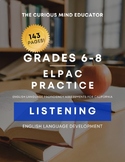 6th-8th Grade: ELPAC Practice Resource - LISTENING