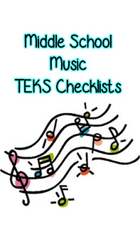 Preview of 6th-8th Grade Music TEKS Checklists