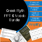 6th Gr Amplify Greek Myth Bundle - PPT, Guides all 3 texts