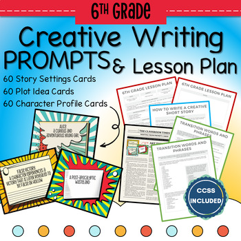 Preview of 6th Grade 180 Creative Writing Prompts and Lesson Plan | CCSS