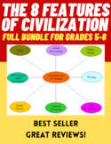 6th Grade - 8 Features of Civilization Bundle (GREAT REVIEWS!)
