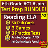6th Grade Act Aspire Reading ELA BUNDLE Practice Tests, Task Cards, and Games