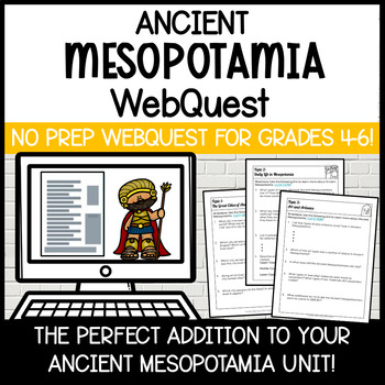 Preview of 6th Grade Ancient Mesopotamia WebQuest | Ancient Mesopotamia Digital Activity
