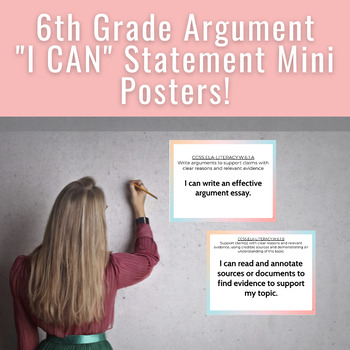 Preview of 6th Grade Argument Writing I CAN Statements