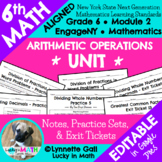 6th Grade Arithmetic Operations Math Module 2 Unit Notes, 