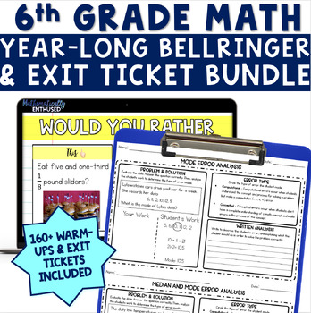 Preview of 6th Grade Math Warm-Ups and Exit Tickets Bundle