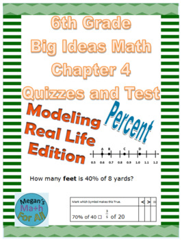 Preview of 6th Grade Big Ideas Math Chapter 4 Quizzes and Test-Common Core-MRL-Editable