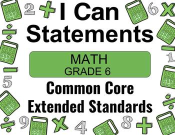 Preview of 6th Grade Common Core I CAN Statements | Math | Special Education