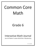 6th Grade Common Core Interactive Math Journal