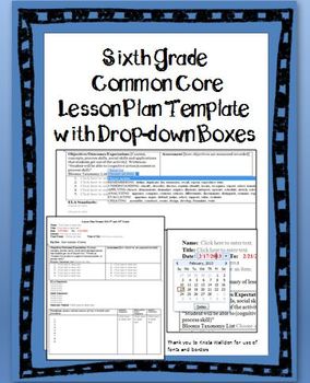 6th Grade Common Core Lesson Plan Template with Drop-down Boxes | TpT