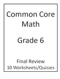 6th Grade Common Core Math Final Review Worksheets