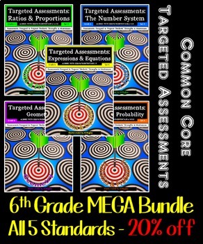 Preview of 6th Grade Common Core Math Targeted Assessments MEGA Bundle