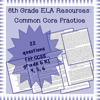 Preview of 6th Grade Common Core Practice - RI4, 5, 6: Author's Craft and Structure Cluster