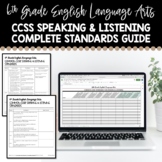 6th Grade Common Core Speaking and Listening Standards Gui