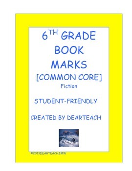Preview of 6th Grade Common Core Standards Bookmarks [fiction]