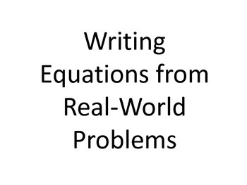 Preview of 6th Grade Writing Equations from Real-World Problems PowerPoint