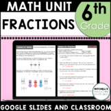 6th Grade Math Fractions Curriculum Unit Three using Google
