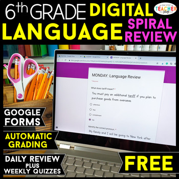 Preview of 6th Grade DIGITAL Language Spiral Review | Distance Learning | Google Forms
