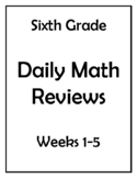 6th Grade Daily Math Reviews Weeks 1-5