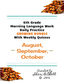 6th Grade: Daily Writing/Grammar Lessons/Practice/Assessme