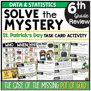 Preview of 6th Grade Data and Statistics Solve The Mystery St. Patrick's Day Task Cards