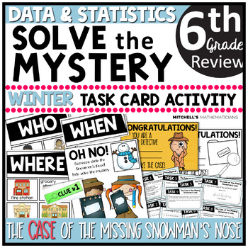 Preview of 6th Grade Data and Statistics Solve The Mystery Winter Task Card Activity