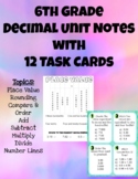 6th Grade Decimal Unit Notes PLUS 12 Task Cards