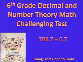 Preview of 6th Grade Decimal and Number Theory Challenging Math Test