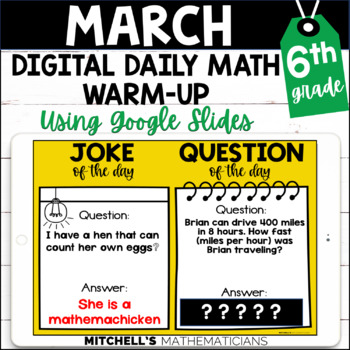 Preview of 6th Grade Digital Daily Math Warm-Up for March