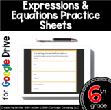 6th Grade Digital Practice Sheets- Expressions & Equations