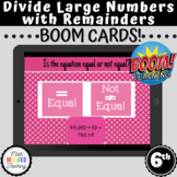 6th Grade Divide Large Numbers WITH Remainders Card Sort |