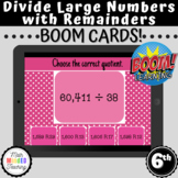 6th Grade Divide Large Numbers with Remainders | 6.NS.B2 |