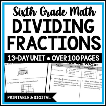 Preview of 6th Grade Math Dividing Fractions Unit, Common Core Aligned Worksheets, Notes