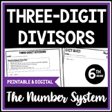6th Grade Division: Three-Digit Divisors.  Lesson & Quiz, 