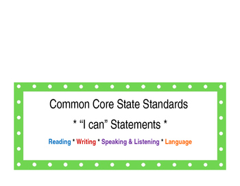 Preview of 6th Grade ELA Common Core "I can" Statements