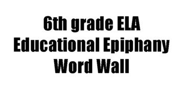 Preview of 6th Grade ELA Performance Based Objectives Vocabulary