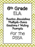 6th Grade ELA Standalone Questions & Writing Prompts PSSA Practice