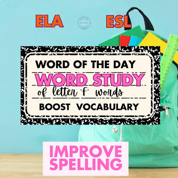 Preview of 6th Grade ELA Warm Ups- Vocabulary Activities | Letter F Word| Bell Ringers