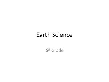 6th Grade Earth Science PowerPoint by Kelly K | TPT