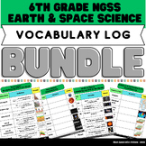 6th Grade Earth & Space Vocabulary Log BUNDLE (ESL MS-ESS)