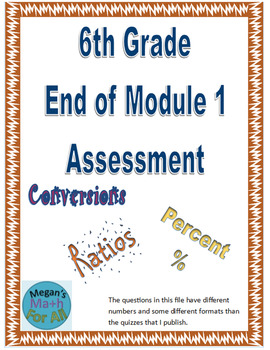 Preview of 6th Grade End of Module 1 Assessment - Engage NY - Editable